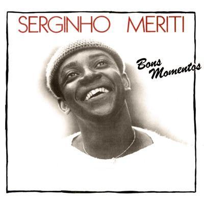  - Serginho Meriti