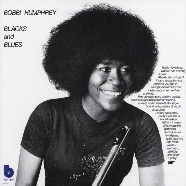 Blacks And Blues - Bobbi Humphrey