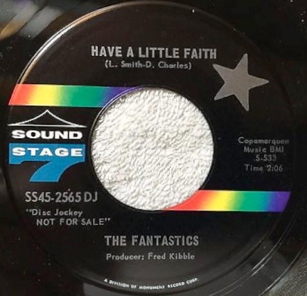 Me And You / Have A Little Faith - The Fantastics