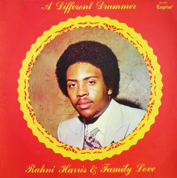 A Different Drummer - Rahni Harris & Family Love