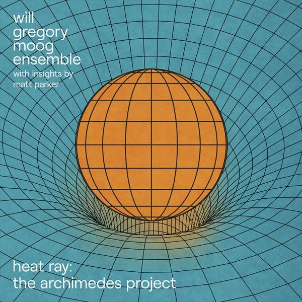  - Will Gregory Moog Ensemble