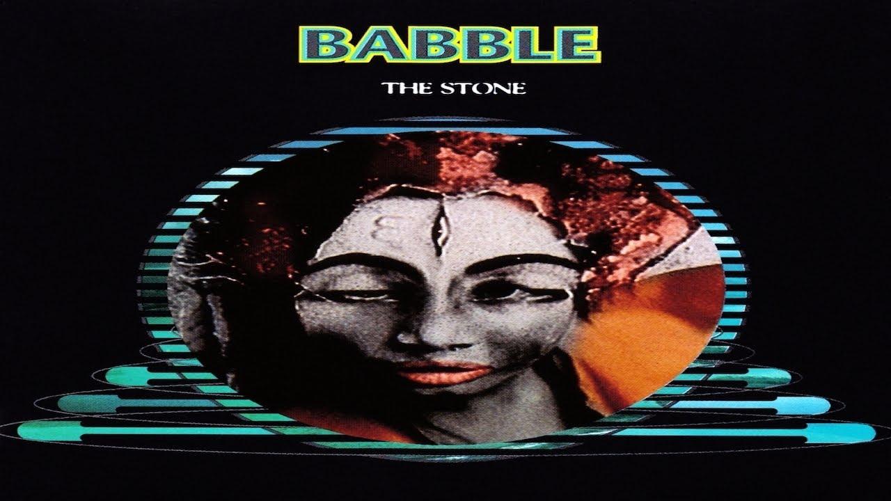 The Stone - Babble