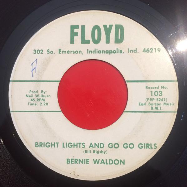 Bright Lights And Go Go Girls - Bernie Waldon
