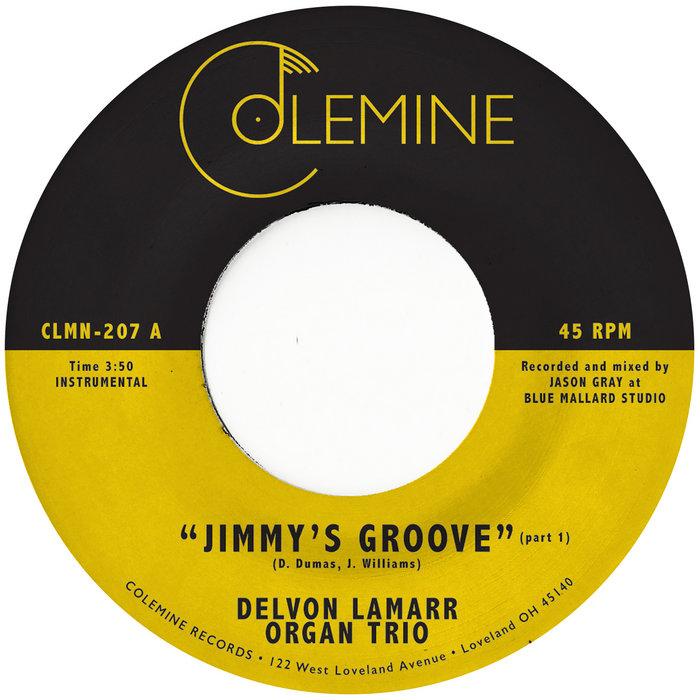 Jimmy's Groove - Delvon Lamarr Organ Trio