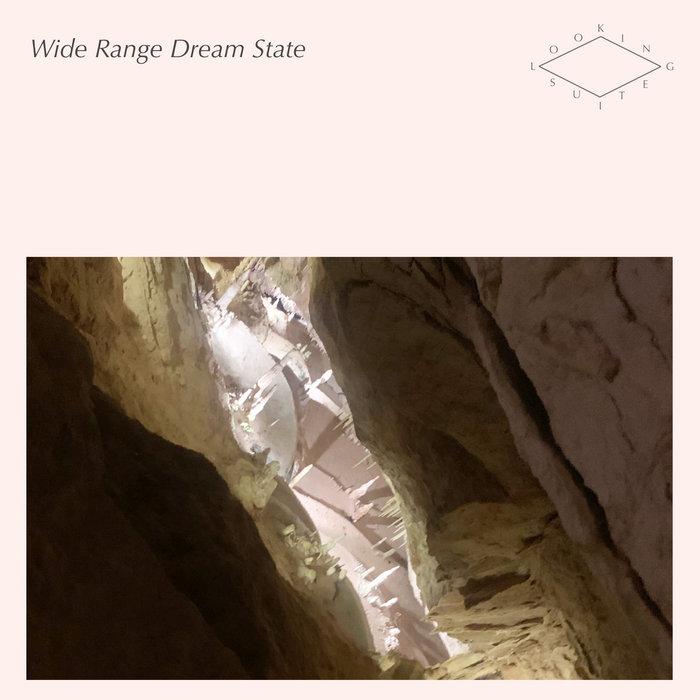 Wide Range Dream State - Looking Suite