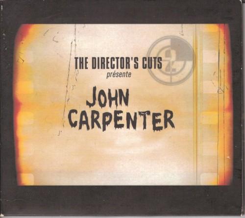 The Director's Cut: John Carpenter - John Carpenter