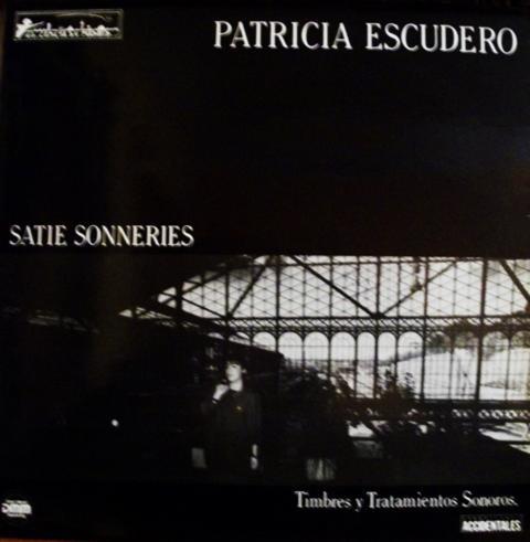 El Sueño De Satie (Satie Sonneries) - Patricia Escudero