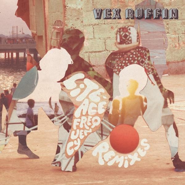  - Vex Ruffin