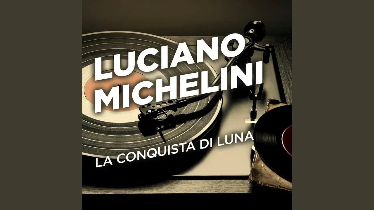 La Conquista Di Luna - Luciano Michelini