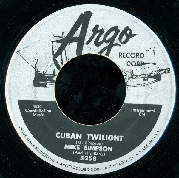 Cuban Twilight / Argo Rock - Mike Simpson