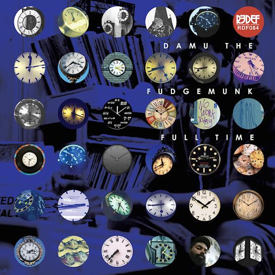 Full Time - Damu The Fudgemunk