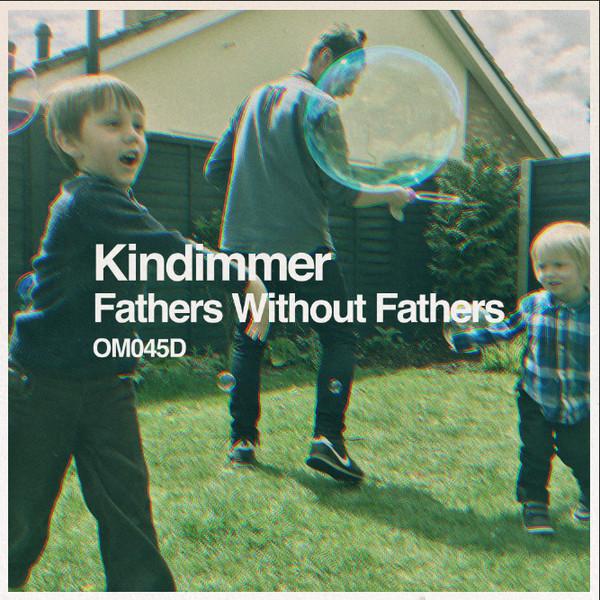 Fathers Without Fathers - Kindimmer