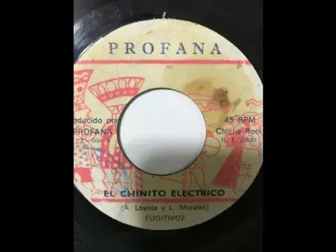 El Chinito Electrico - Los Fugitivoz