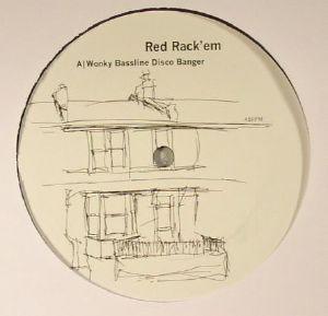 Wonky Bassline Disco Banger - RED RACK'EM