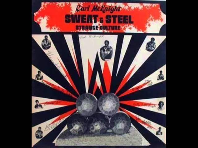 Connections - Carl McKnight & the Sweat and Steel Band