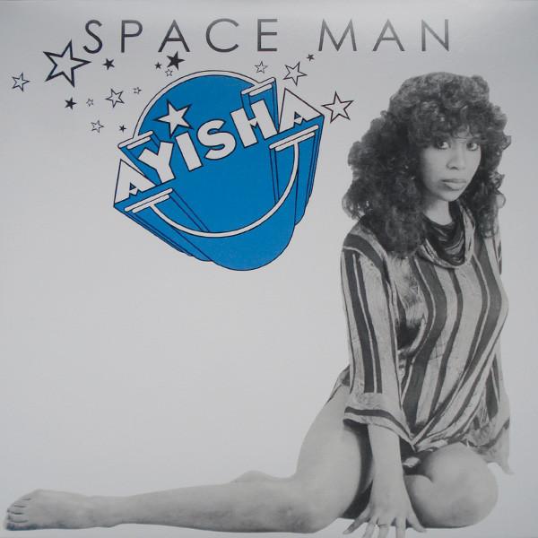 Space Man - Ayisha