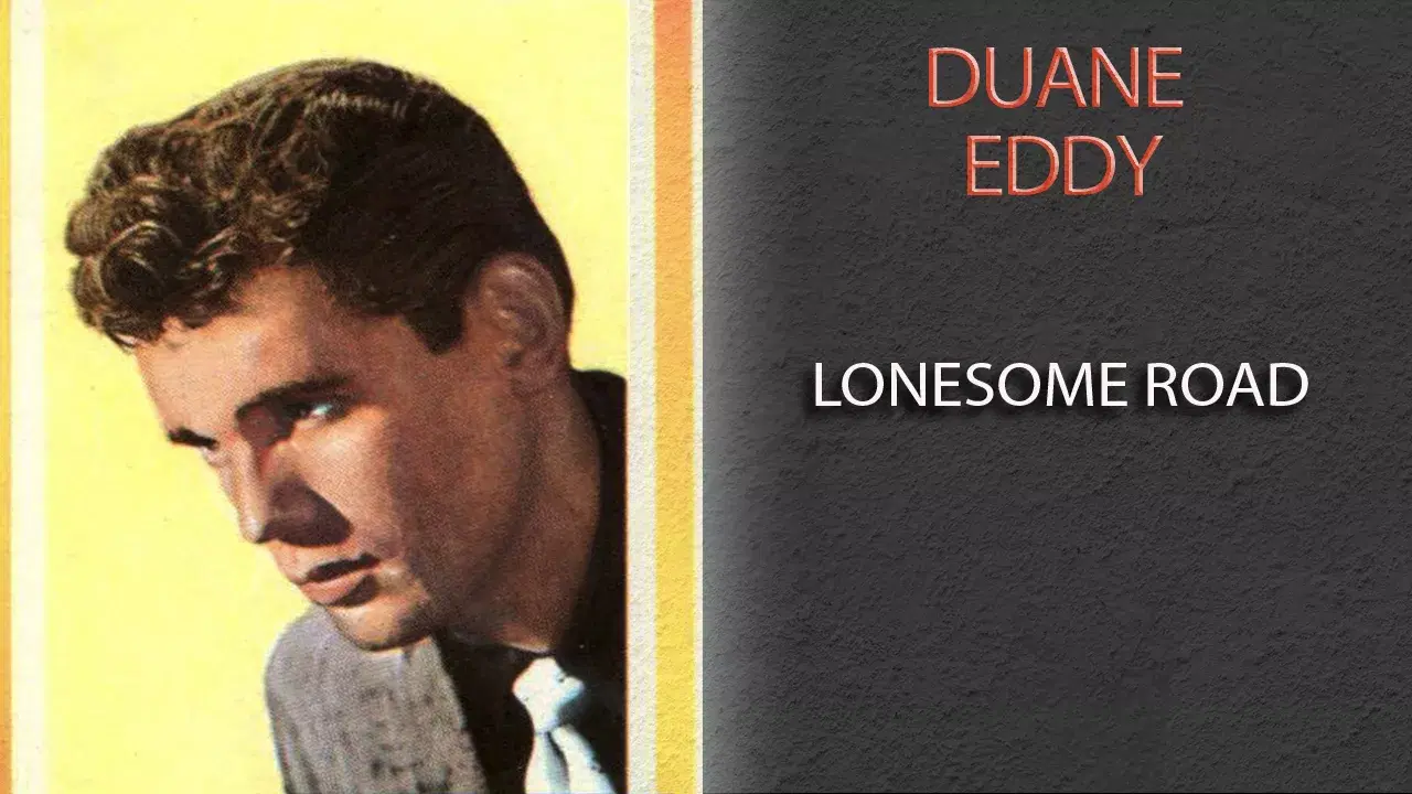  - Duane Eddy