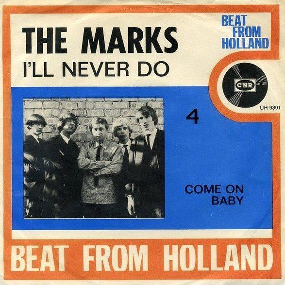 I'll Never Do / Come On Baby - The Marks