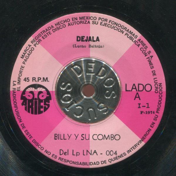 Dejala / Cumbia Candelosa - LUCHO BELTRAN