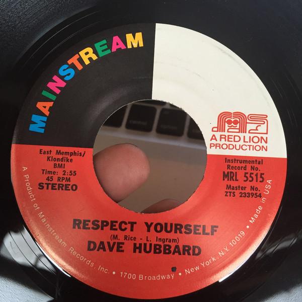 Respect Yourself - Dave Hubbard