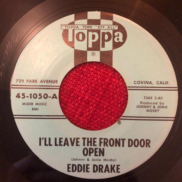 I'll Leave The Front Door Open / Key To My Heart - Eddy Drake