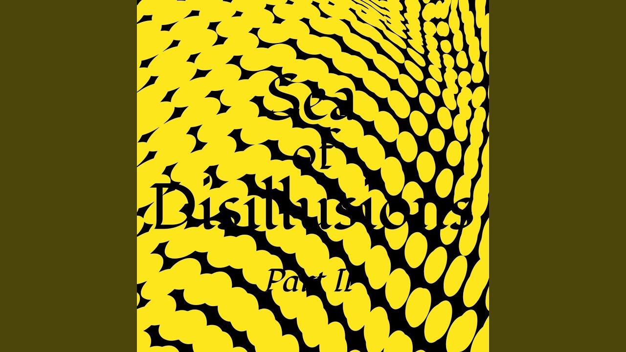 Part II - Sea Of Disillusions