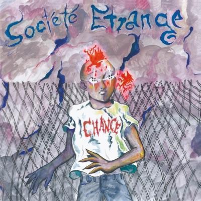  - Société Etrange