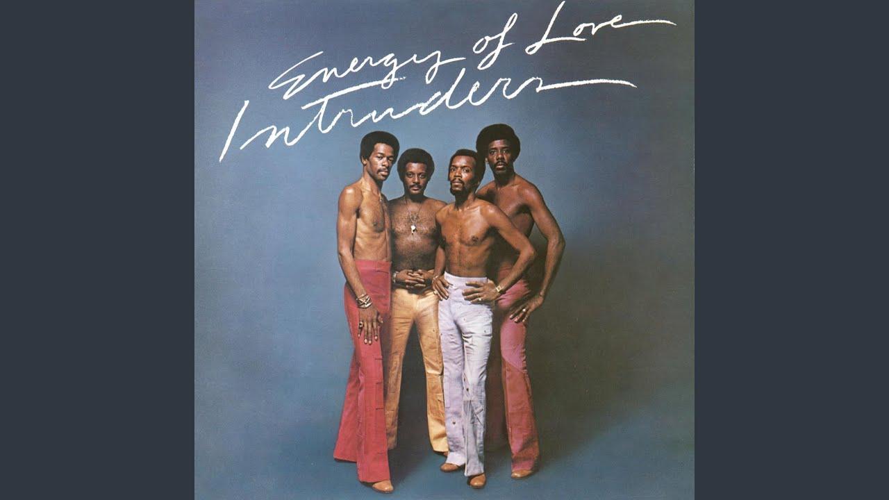 Energy Of Love - The Intruders