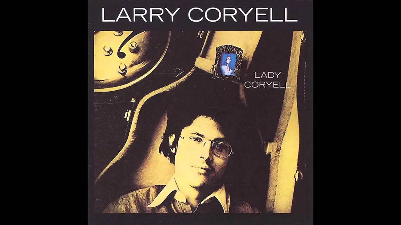  - Larry Coryell