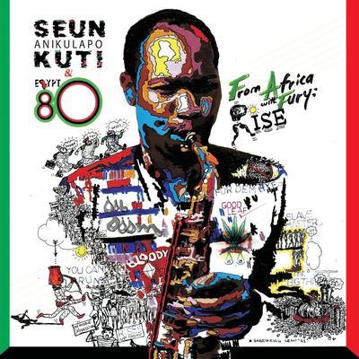 From Afrika with Fury: Remixes - Seun Kuti & Egypt 80