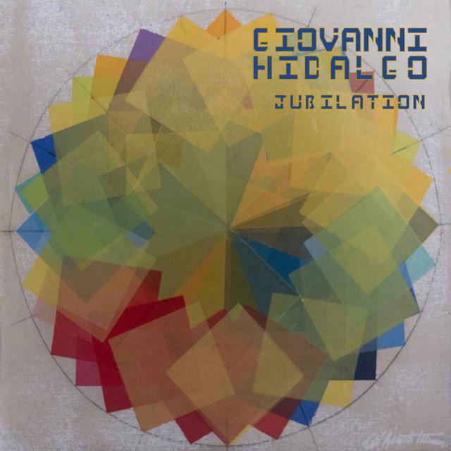 Jubilation - Giovanni Hidalgo