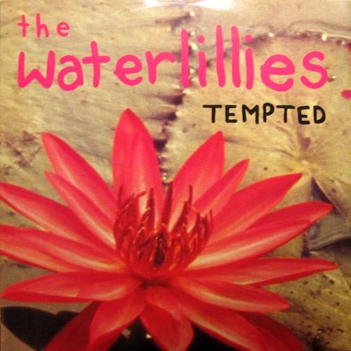 Tempted CDS - The Waterlillies
