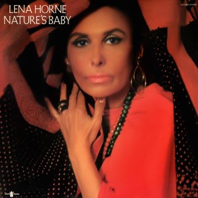 Nature's Baby - Lena Horne