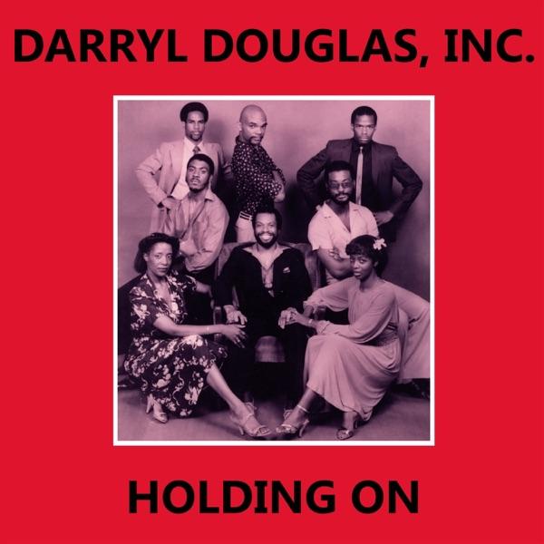 Holding On - Single - Darryl Douglas, Inc.
