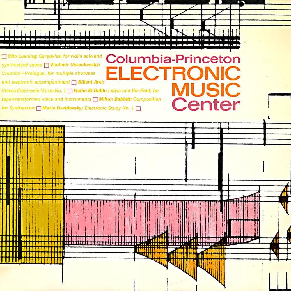 Columbia-Princeton Electronic Music Center - Milton Babbitt