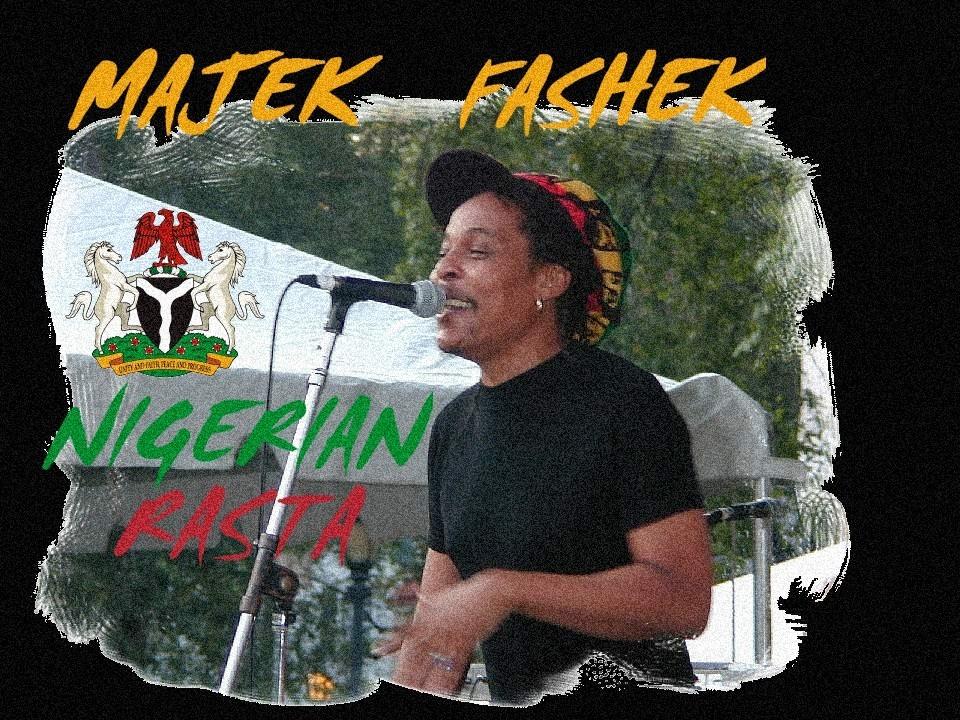 Nigerian Rasta - Majek Fashek