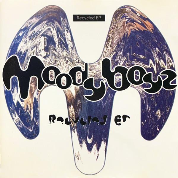 Recycled EP (CD) - Moody Boyz