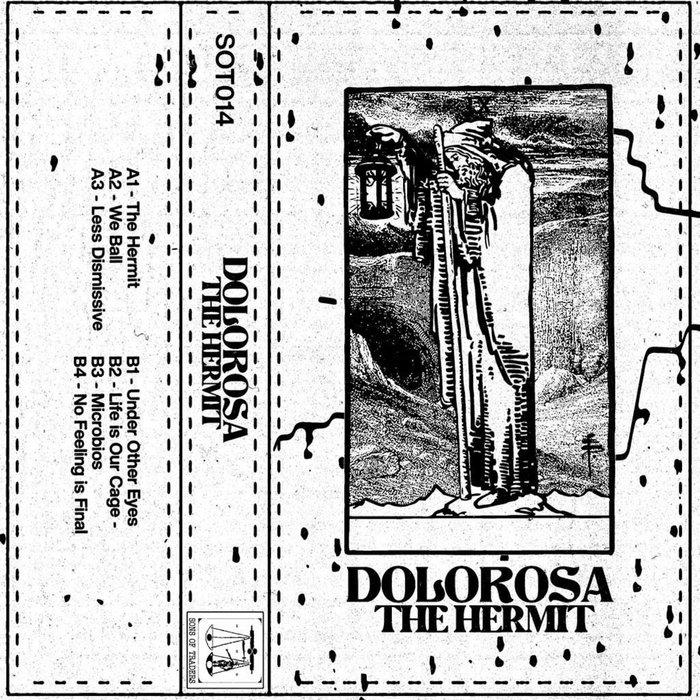 DOLOROSA - THE HERMIT (SOT014) - DOLOROSA