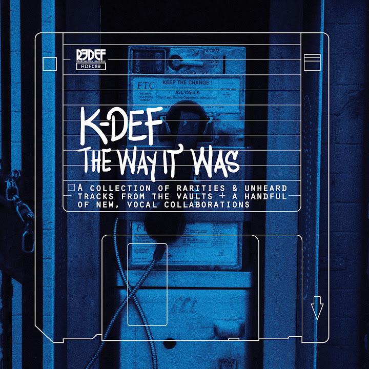 The Way It Was - K-Def