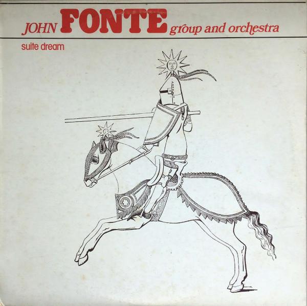  - John Fonte Group & Orchestra