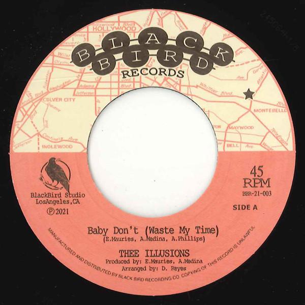 Baby Don't (Waste My Time) - Thee Illusions