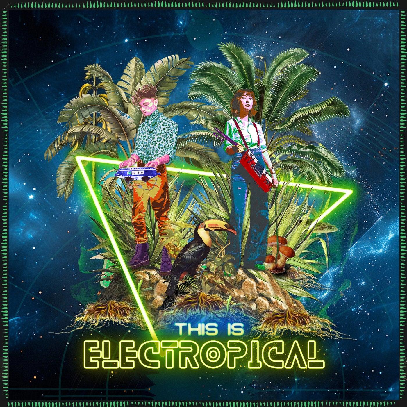 This Is Electropical - Da Iguana