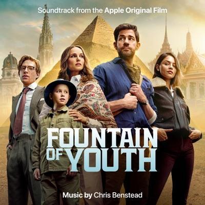 Fountain of Youth (Soundtrack from the Apple Original Film) - jayce, Chris Benstead