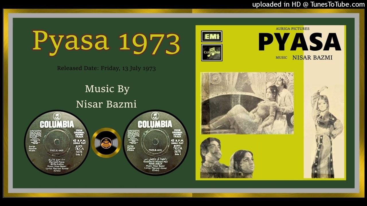 Pyaasa - Runa, Rushdi & Munir