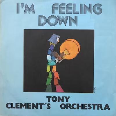  - Tony Clement's Orchestra