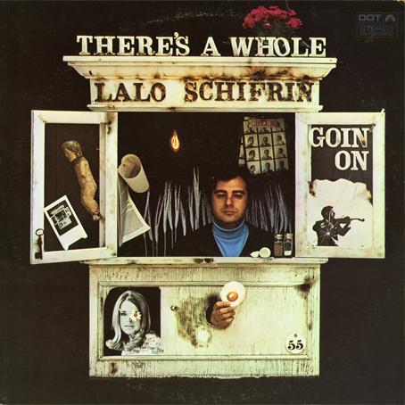 There's A Whole Lalo Schifrin Goin' On - Lalo Schifrin