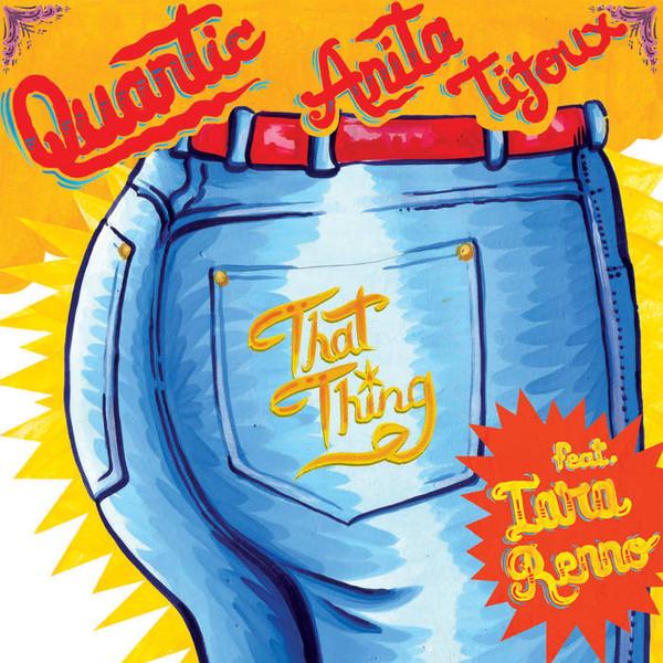  - Quantic & Anita Tijoux