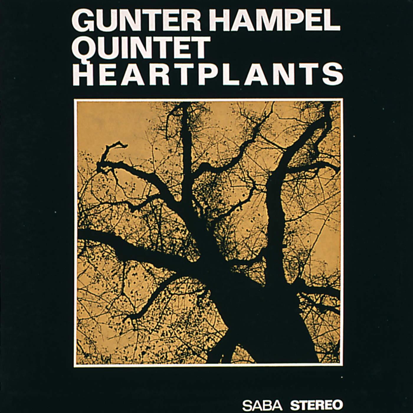 Heartplants - Gunter Hampel Quintet