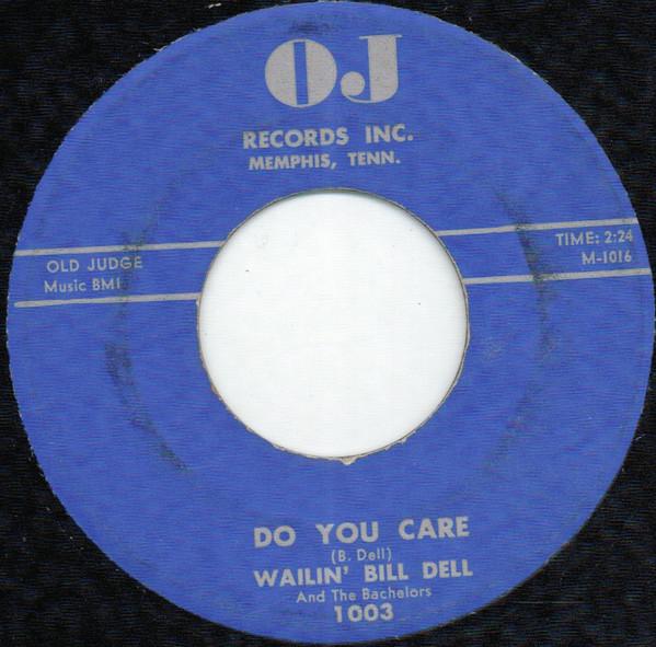  - Wailin' Bill Dell