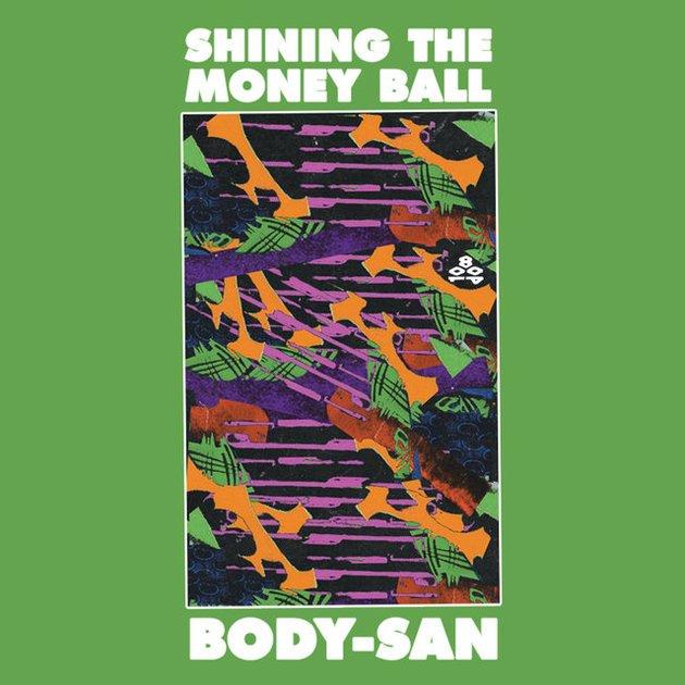 Shining The Money Ball - Body-San